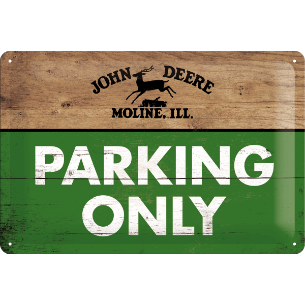 Blechschild John Deere Parking Only, quer